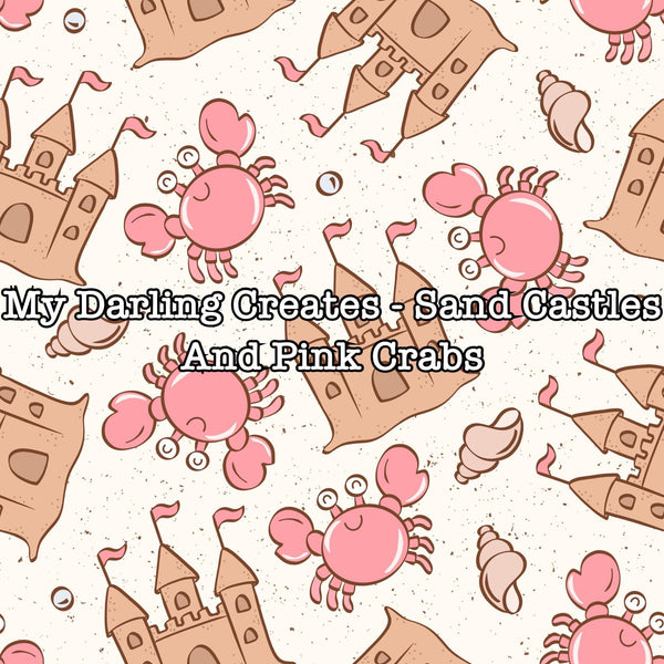 My Darling Creates - Sand Castles and Pink Crabs