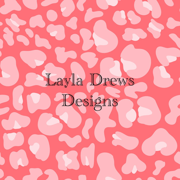 Layla Drew's Designs -Pink on Pink Leopard