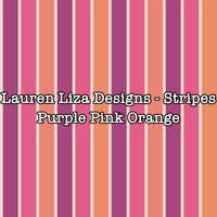 Lauren Liza Designs - Stripes Purple Pink Orange