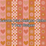 Lauren Liza Designs - Boho V Day Stripes