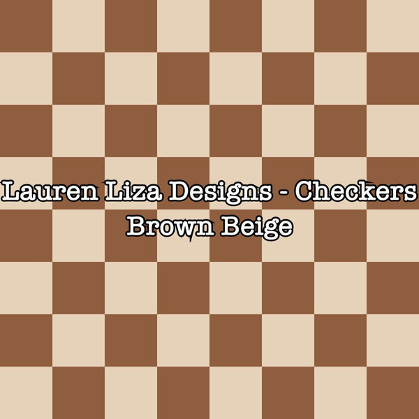 Lauren Liza Designs - Checkers Brown Beige