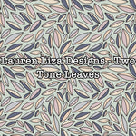 Lauren Liza Designs - Two Tone Leaves