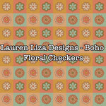 Lauren Liza Designs - Boho Floral Checkers