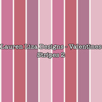 Lauren Liza Designs - Valentines Stripes 2