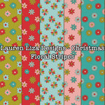 Lauren Liza Designs - Christmas Floral Stipes