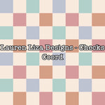 Lauren Liza Designs - Checks Coord