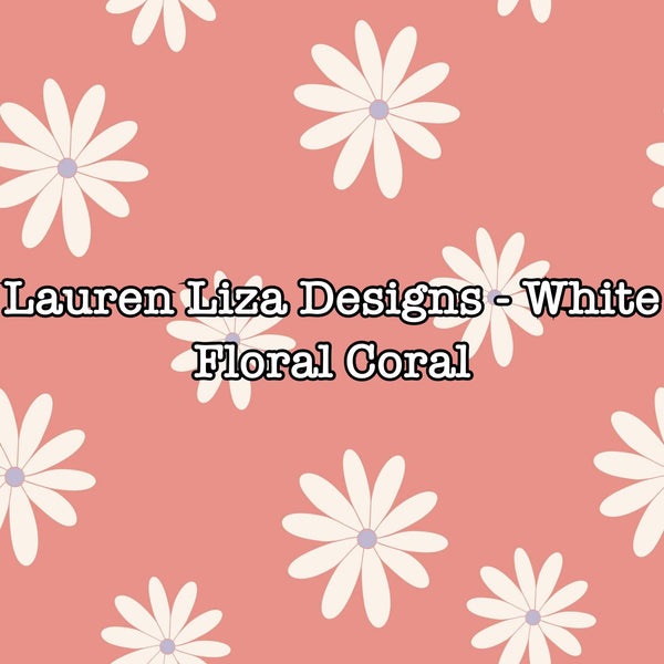 Lauren Liza Designs - White Floral Coral