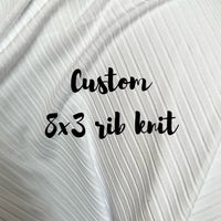 custom 8x3 rib knit