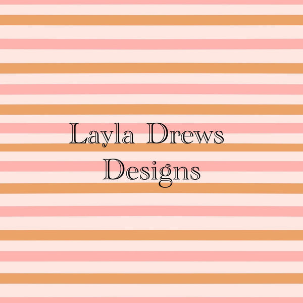 Layla Drew's Designs - Pink Tan Stripes