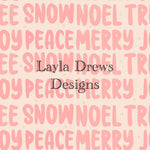 Layla Drew's Designs - Christmas Words Boho