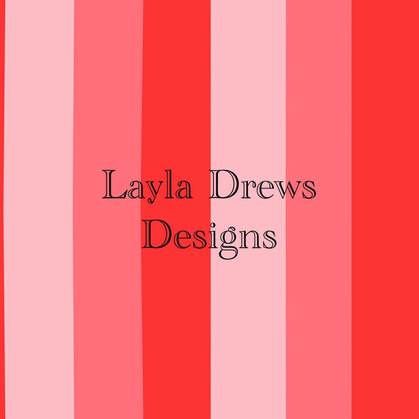 Layla Drew's Designs  - Vday Stripes 2