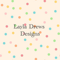 Layla Drew's Designs - Pastel Smiley Dots