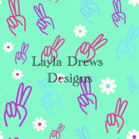 Layla Drew's Designs - Peace and Flowers