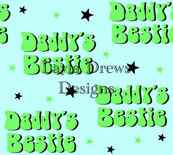 Layla Drew's Designs - Daddys Bestie Boy