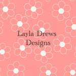 Layla Drew's Designs - Pink Sumple Flowers