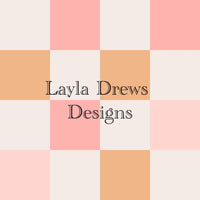 Layla Drew's Designs - Pink Tan Checkers