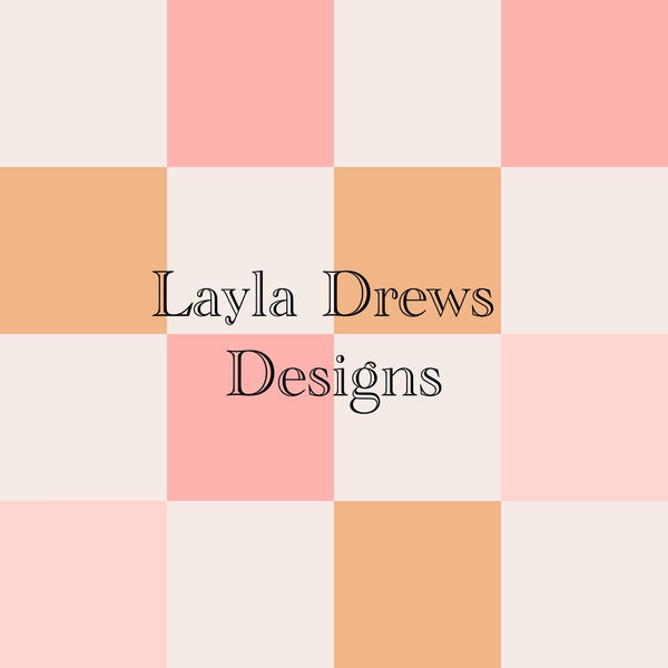 Layla Drew's Designs - Pink Tan Checkers