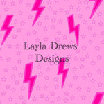 Layla Drew's Designs - Pink Stars Lightning