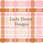 Layla Drew's Designs - Pink Tan Plaid