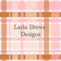 Layla Drew's Designs - Pink Tan Plaid