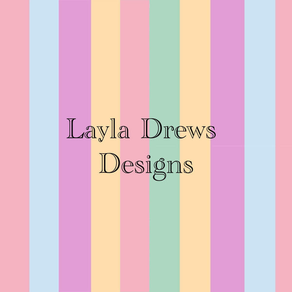 Layla Drew's Designs - Pastel Stripes