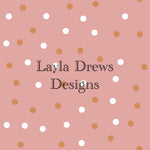 Layla Drew's Designs - GB Dots