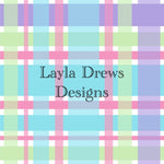 Layla Drew's Designs - Candy Hearts Plaids