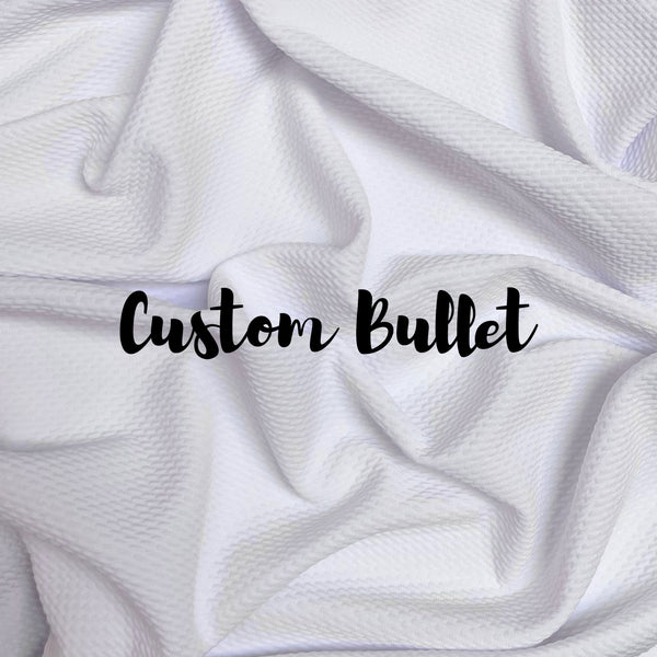 custom bullet