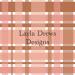 Layla Drew's Designs -Pink Brown Plaid