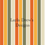 Layla Drew's Designs - Fall Stripes 2